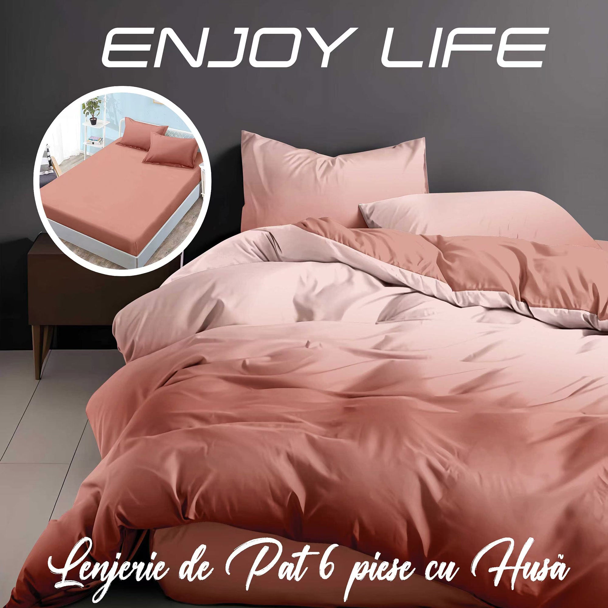 Lenjerie pat dublu Bumbac Finet Gros 6 piese Cearsaf cu elastic universal pentru saltea 160×200/180×200 cm Ralex Pucioasa ENJOY LIFE CORAI